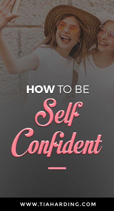 How To Be Self Confident Th Self Confidence Ways To Be Happier