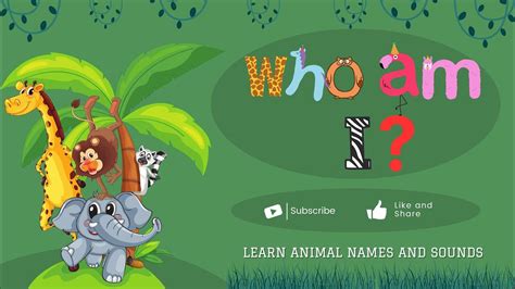 Who Am I Fun Animal Sounds For Babies And Toddlers Learn Animal