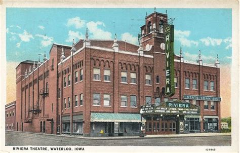 Waterloo Iowa Riviera Theatre Theater Paramount Flickr