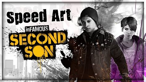 Speed Art Infamous Second Son Youtube