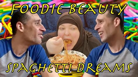 Foodie Beauty Has Spaghetti Dreams About Nader 📎 Youtube