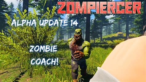 Update To Alpha 14 Fishing Town And The Zombie Coach Zompiercer