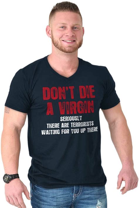 Dont Die A Virgin Funny Sarcastic Humor T Mens V Neck Short Sleeve T Shirts Ebay