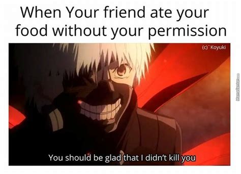 Everything posted here must be tokyo ghoul related. What are some of the best 'Tokyo Ghoul' memes? - Quora