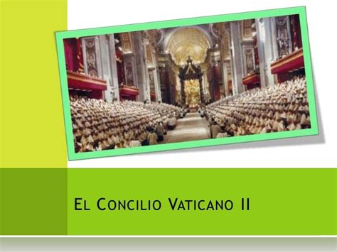 El Concilio Vaticano Ii