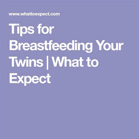 How To Breastfeed Your Twins Breastfeeding Breastfeeding Twins Twins