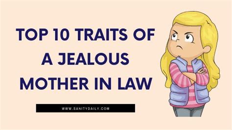 10 traits of a jealous mother in law are being discussed by me in this current blog find out if