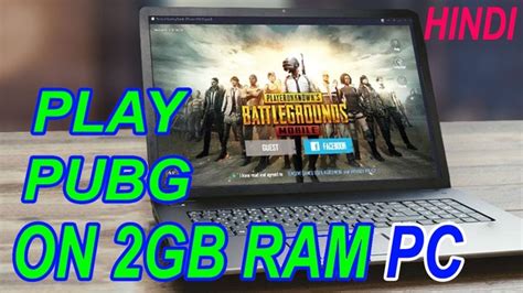 Tried and tested software for windows. Can I play PUBG with 2GB RAM? - Quora