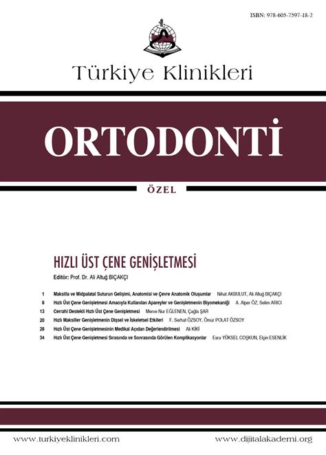 Türkiye Klinikleri Ortodonti Özel Konular Yayın Arşivi Dergiler