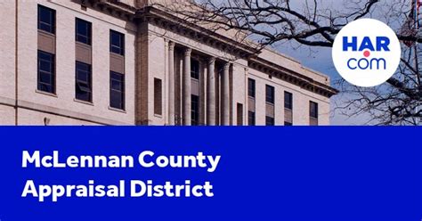 Mclennan County Appraisal District And County Tax Information