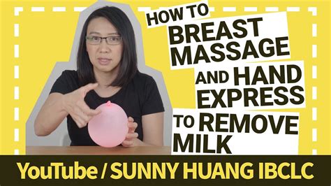 How To Massage And Hand Express To Remove Your Milk Informative YouTube