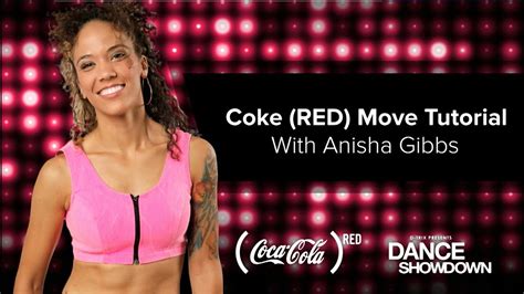 Anisha Gibbs Teaches The Coke Red Move On D Trix Presents Dance Showdown 3 Youtube