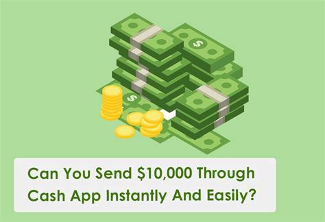 Can You Send 10000 Through Cash App Instantly And Easily