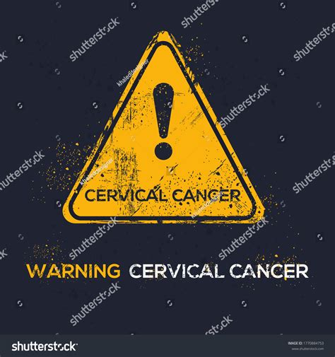 Warning Sign Cervical Cancer Vector Illustration Stock Vector Royalty