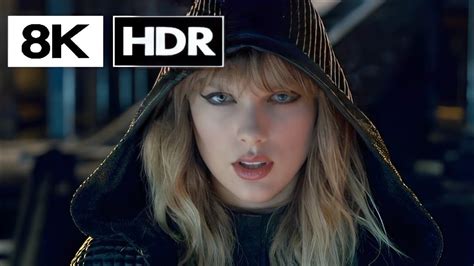 Taylor Swift Ready For It 8k Hdr Quality Youtube