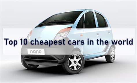 Top 10 Cheapest Cars In The World You Will Be Amazed Education