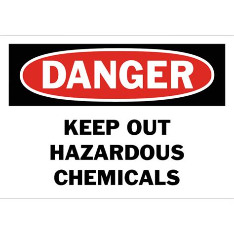 Danger Keep Out Hazardous Chemicals Safety Sign