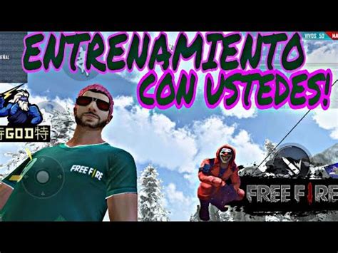 And other related information are statistics at videoranked.com ⚡ENTRENAMIENTO EN VIVO⚡ // FREE FIRE 🌶 - YouTube