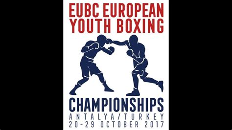 eubc european youth boxing championships antalya 2017 day 1 ring b 21 10 2017 16 00 youtube