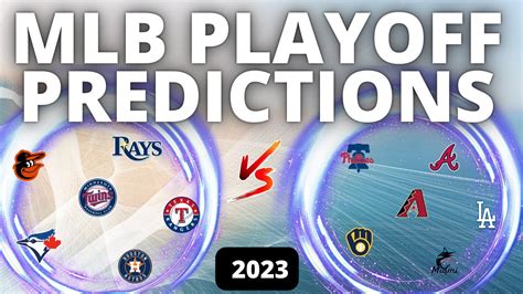 2023 Mlb Playoff Predictions