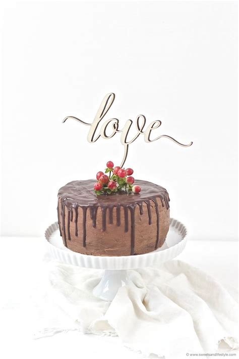 A place for delicious and easy recipes for everyday cooks and bakers! Schokoladentorte - Drip Chocolate Cake -Sweets and Lifestyle