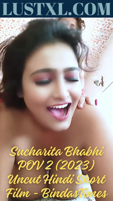 Sucharita Bhabhi Pov 2 2023 Uncut Hindi Short Film Bindastimes