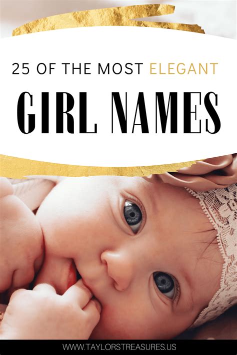 25 Elegant Baby Names Youll Obsess Over Taylors Treasures