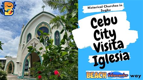 Best Churches In Cebu City Visita Iglesia 2022 Youtube