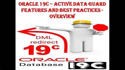 Oracle C Active Data Guard New Features Active Dml Re Direction Overview N Best