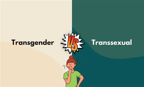 Transgender Vs Transsexual Whats The Difference With Table