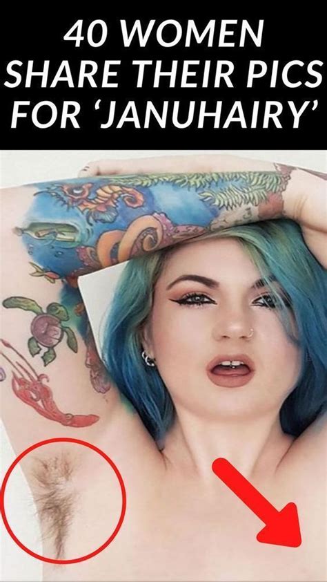 40 Women Share Their Pics For JanuHairy In 2022 Armpit Hair Women