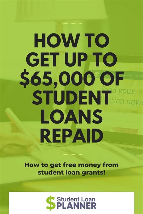 10 Grants To Pay Off Your Student Loans Faster Student Loan Planner