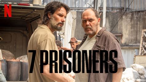 7 Prisoners 2021 Netflix Flixable