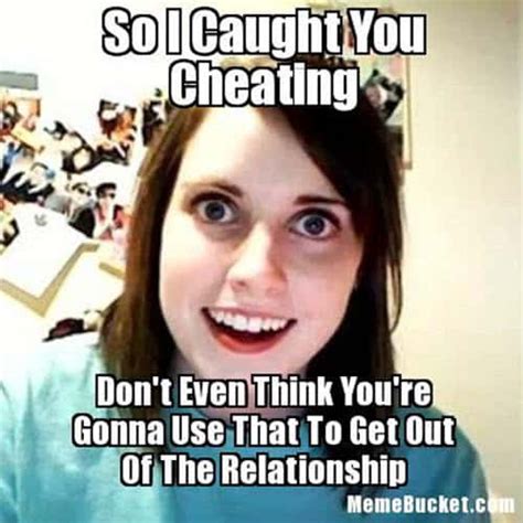 Caught Cheating Cheater Meme Cheating Is A Horrible Thing To Do To