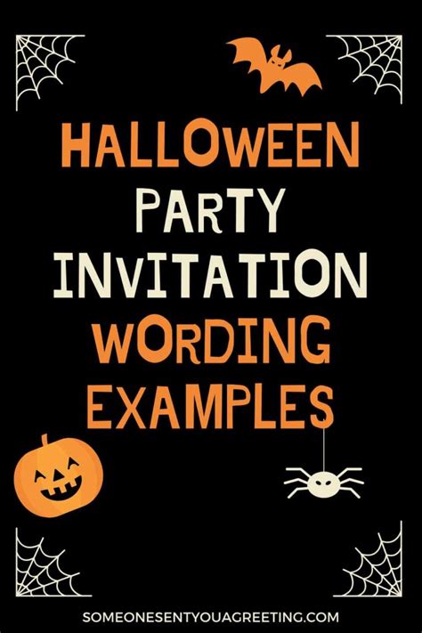 Halloween Party Invitation Wording Examples Someone Sent You A Greeting