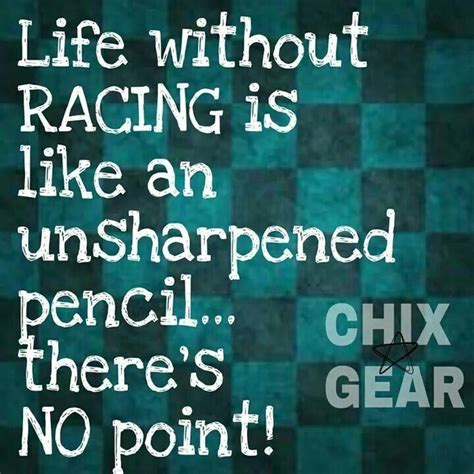 Pin By Jess G On Racing Quotes Racing Quotes Dirt Racing Dirt Track