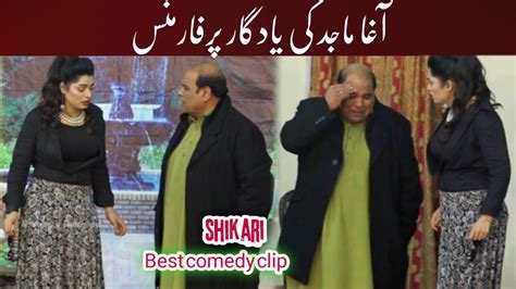 Agha Majid Best Comedy Performance New Punjabi Stage Drama Shikari