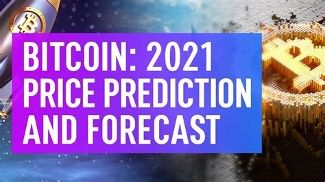 Should i buy or sell bitcoin and when? Bitcoin 2021 Price Prediction & Forecast - YouTube