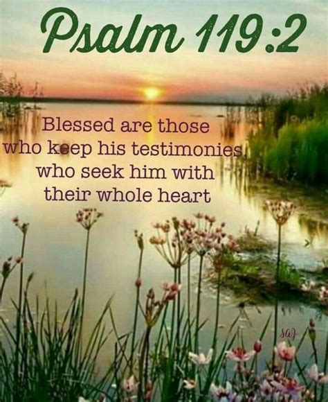 Blessed Are They That Keep His Testimonies And That Seek Him With The
