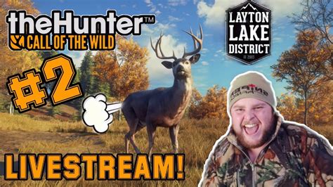 Hunting In Layton Lakes Thehunter Call Of The Wild Livestream Video