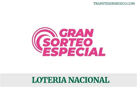 ⊛ Resultado Gran Sorteo Especial Lotería Nacional •【2024】