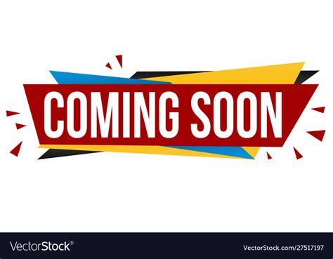 Coming Soon Banner Design Royalty Free Vector Image