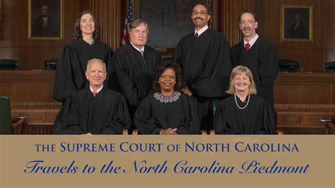 Supreme Court Of North Carolina Travels To The North Carolina Piedmont