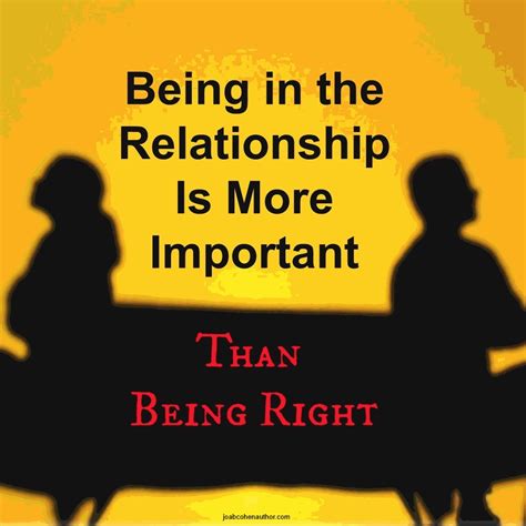 Relationship Is More Important Than Being Right Sharing Horizons