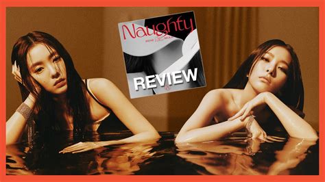 reviewing red velvet irene and seulgi 놀이 naughty official song and music video review youtube