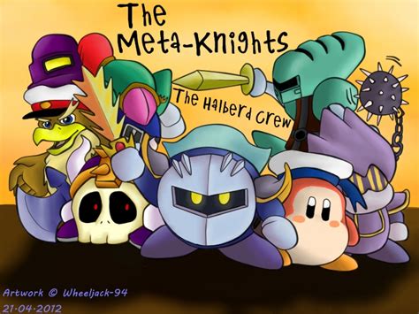 The Meta Knights The Halberd Crew By Wheeljack 94 On Deviantart