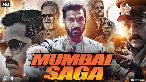 Mumbai Saga Full Movie Emraan Hashmi John Abraham Kajal Aggarwal