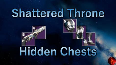 Shattered Throne Hidden Chest Locations Extra Waking Vigil And Retold