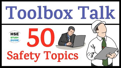 50 Safety Toolbox Talk Topic Toolbox Talk Topics In Safety Tbt