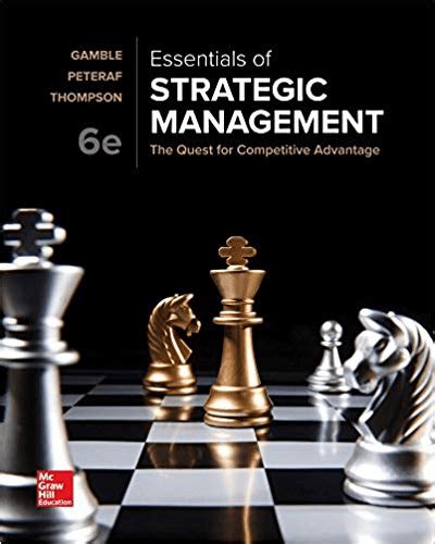 Essentials Of Strategic Management The Quest For Competitive Advantage